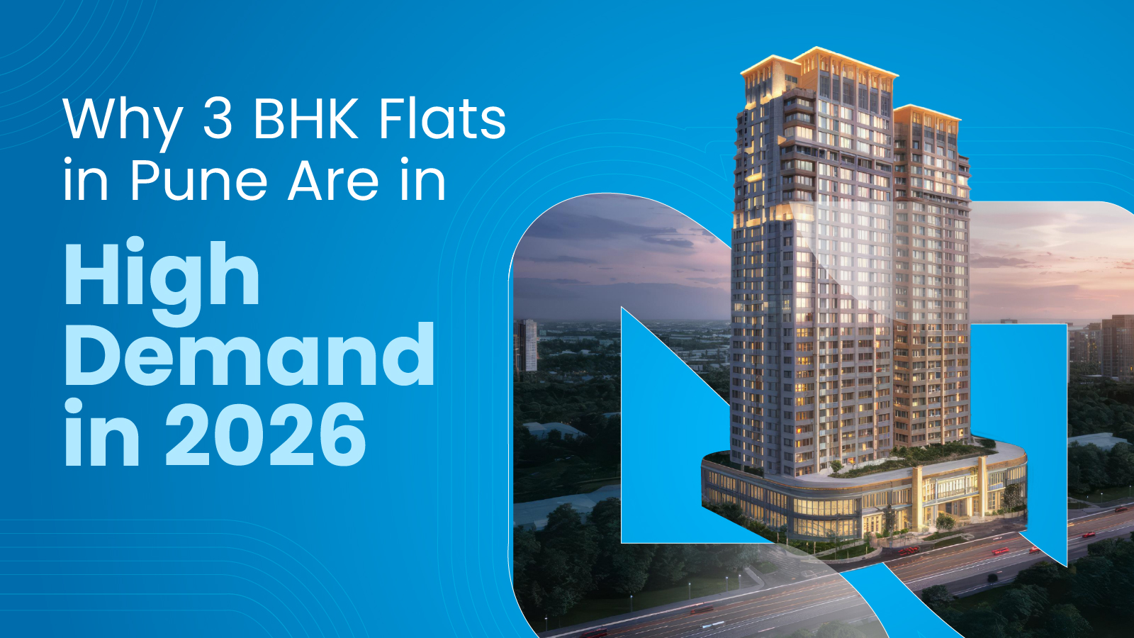 2026 Demand Trends for 3 BHK Flats in Pune