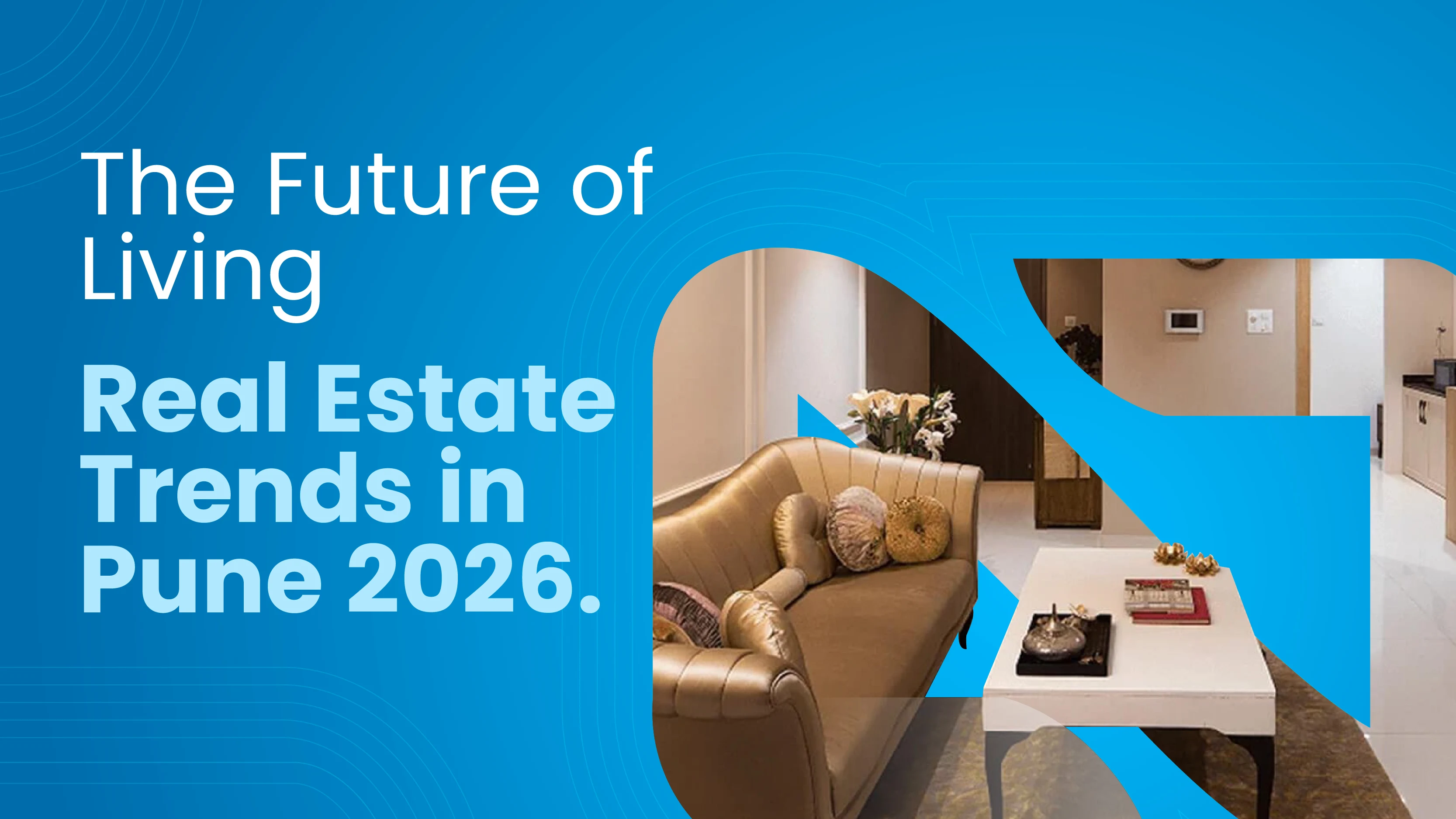 Real Estate Trends in Pune 2025